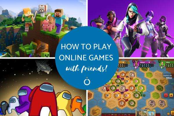 How To Play Online Games With Friends Best 35 Online Games How To Play Online Games With Friends Best 35 Online Games