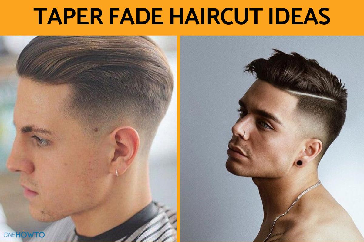 Taper Fade Haircut Ideas