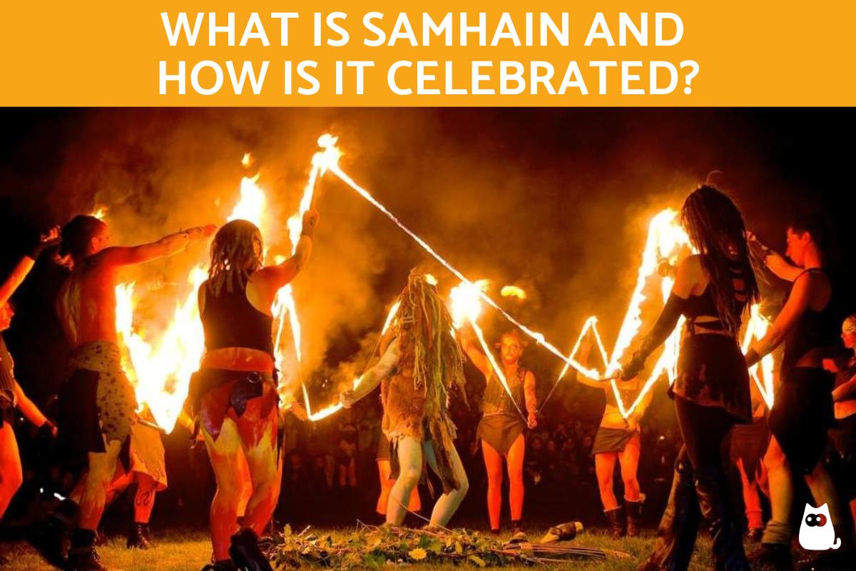 What Is Samhain and How Is It Celebrated?