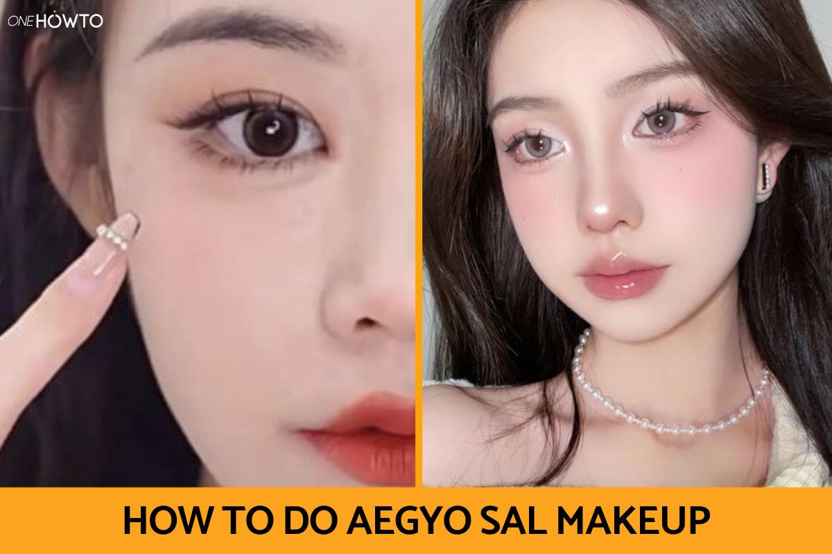 What Is Aegyo Sal Makeup?