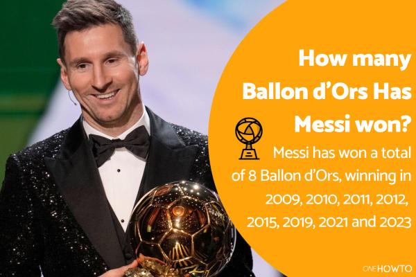 How Many Ballon d'Ors Does Messi Have?