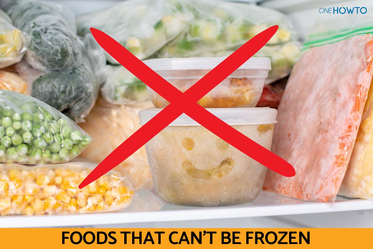 What Foods Cannot Be Frozen?