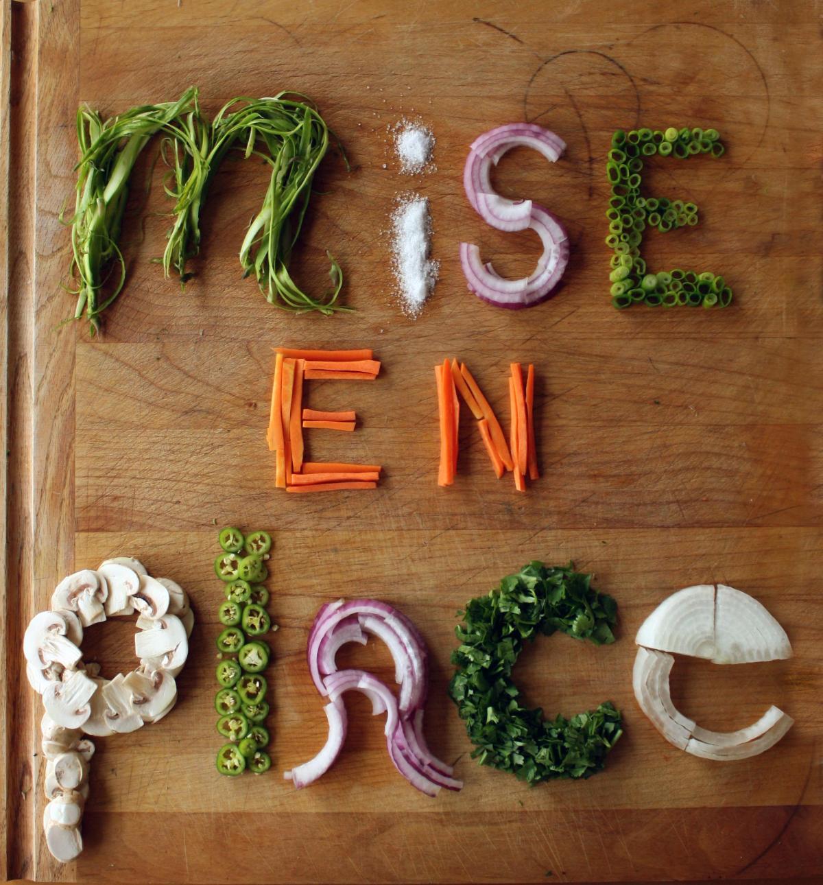 How to Do Mise en Place