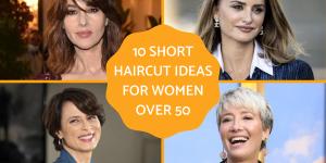 Short Haircut Ideas for Women Over 50
