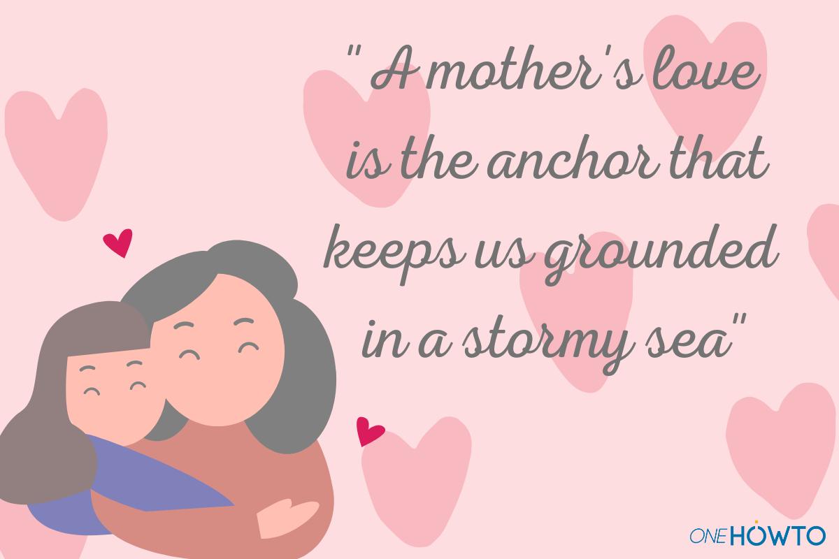 Quotes and Phrases for Mother’s Day